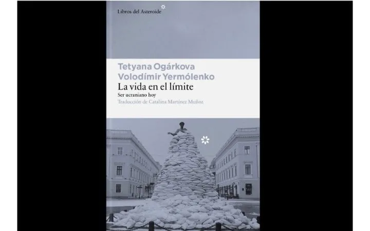 Книга репортажів «Життя на межі» Тетяни Огаркової та Володимира Єрмоленка вийшла в Іспанії